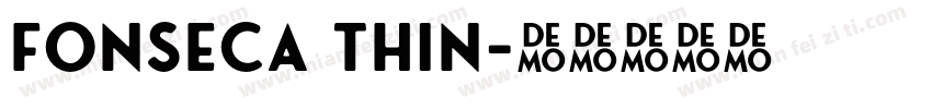 Fonseca Thin字体转换